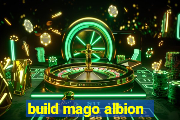 build mago albion